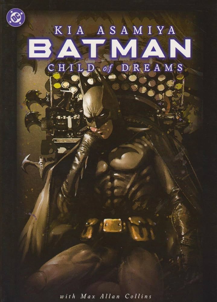 Amazon | Batman: Child of Dreams | Asamiya, Kia, Collins, Max