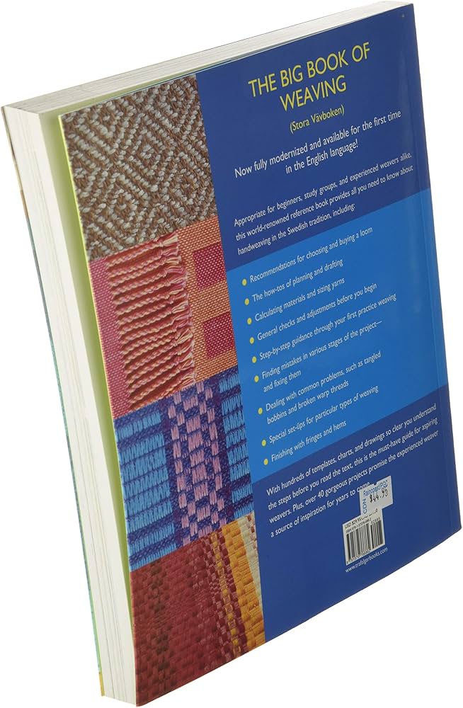 The Big Book of Weaving: Handweaving in the Swedish Tradition