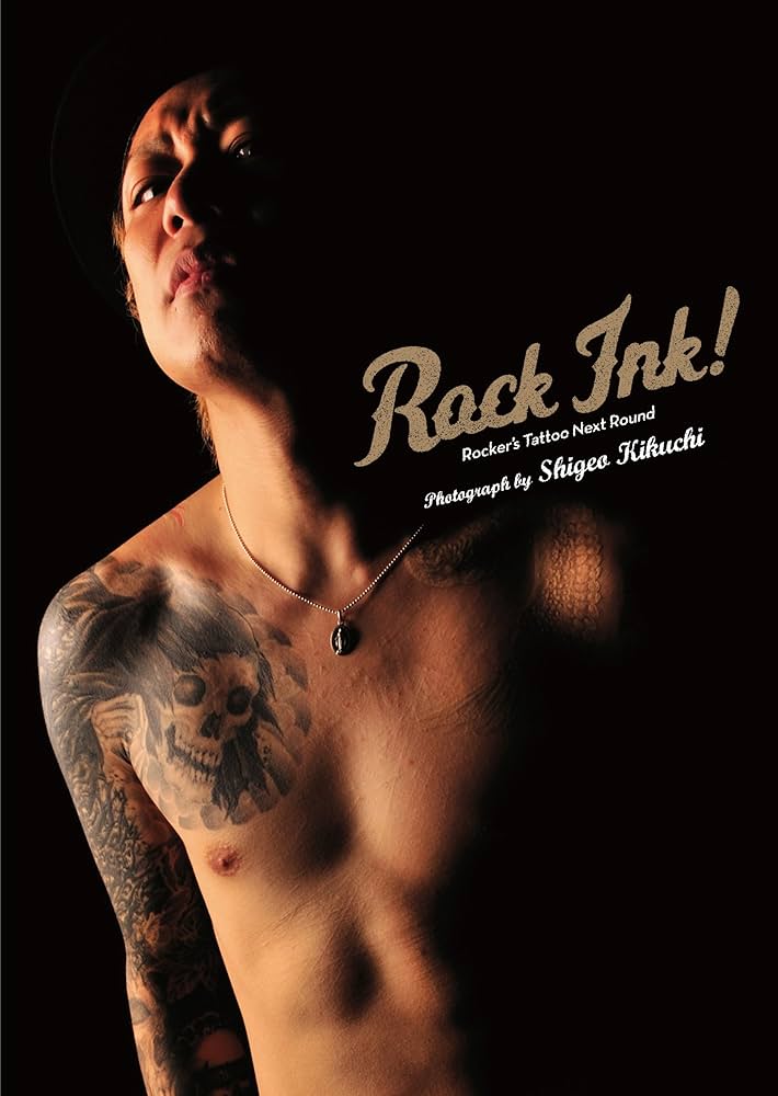Amazon.co.jp: ROCK INK! - ROCKER'S TATTOO NEXT ROUND - : 菊池 茂夫: 本