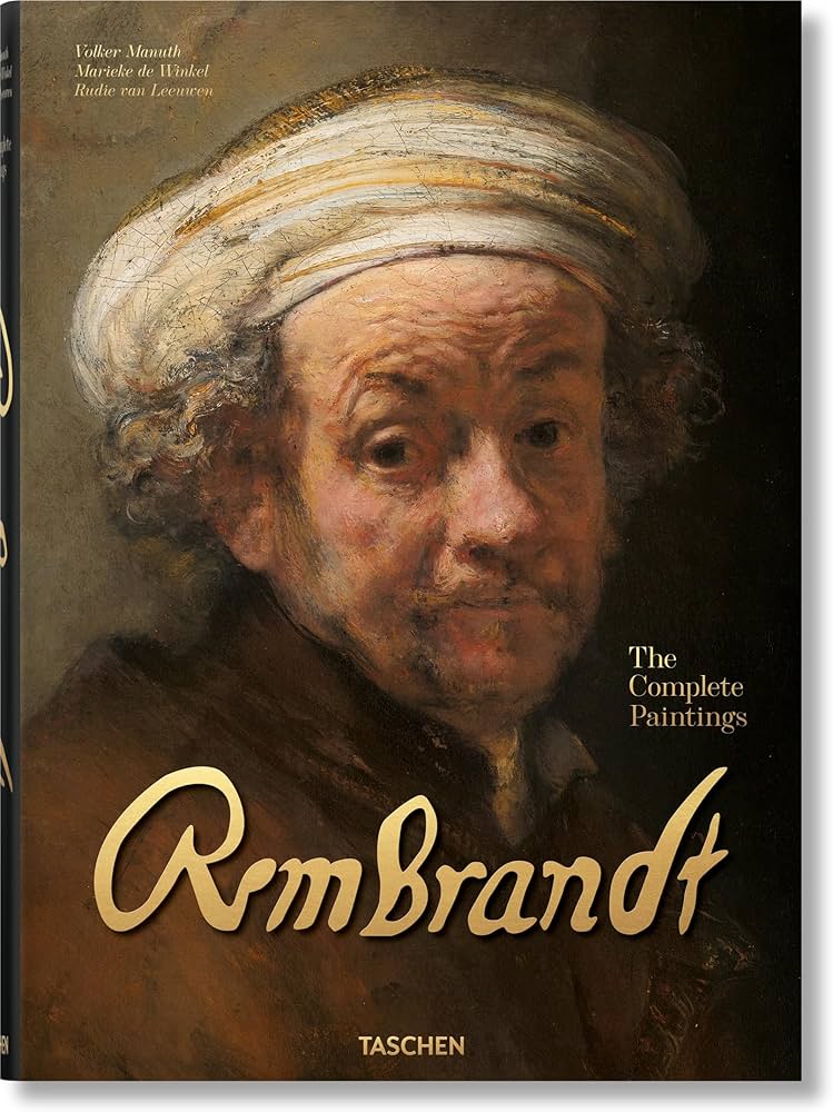 Rembrandt. The Complete Paintings: Manuth, Volker, de Winkel