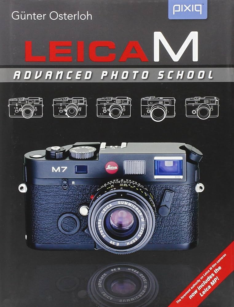 Leica M: Advanced Photo School, 2nd Edition (A Lark Photography