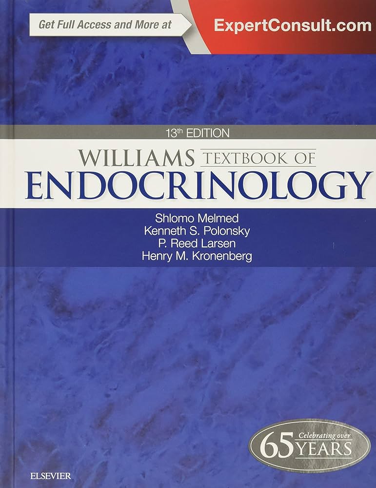 Williams Textbook of Endocrinology: 9780323297387: Medicine