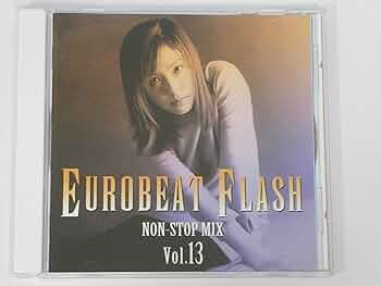 Amazon.co.jp: ユーロビート・フラッシュ(13): ミュージック