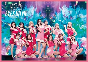 Amazon.co.jp: IZ*ONE 1ST CONCERT IN JAPAN [EYES ON ME] TOUR FINAL