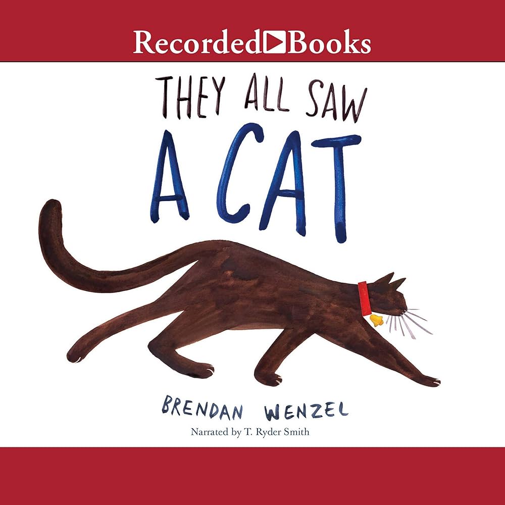 They All Saw a Cat: Brendan Wenzel: 9781501935107: Amazon.com: Books