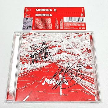 Amazon.co.jp: MOROHA Ⅲ サイン付 CD : おもちゃ