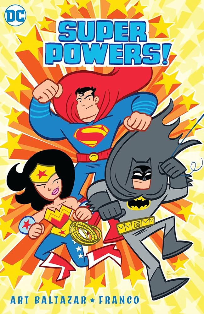 Amazon.com: Super Powers Vol. 1: 9781401268428: Baltazar, Art: Books