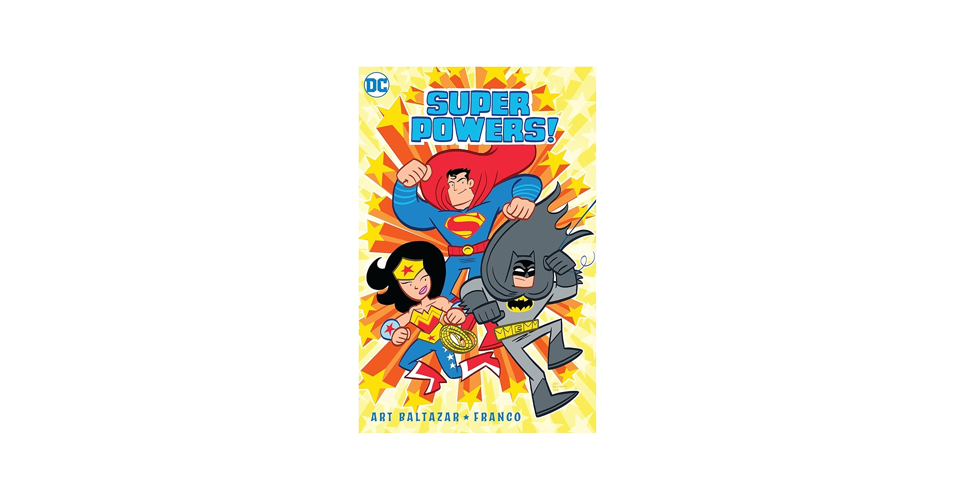 Amazon.com: Super Powers Vol. 1: 9781401268428: Baltazar, Art: Books