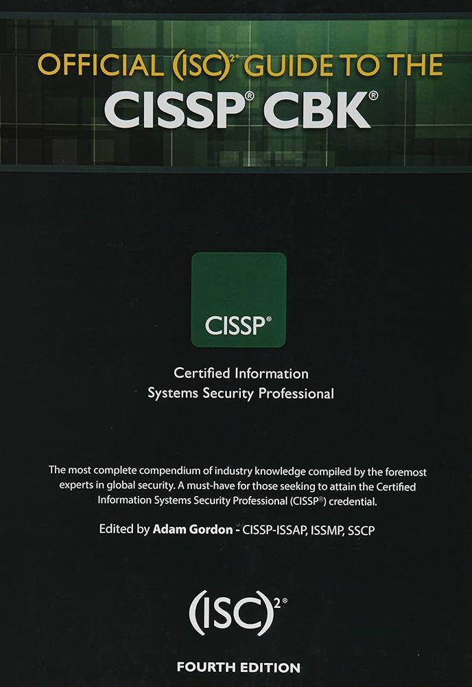 Official (ISC)2 Guide to the CISSP CBK ((ISC)2 Press): Gordon