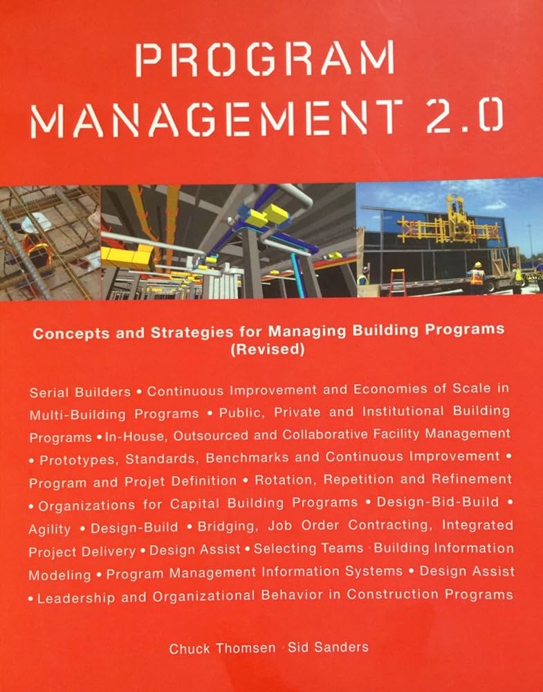 Program Management 2. 0 (Print): Chuck Thomsen, Sid Sanders