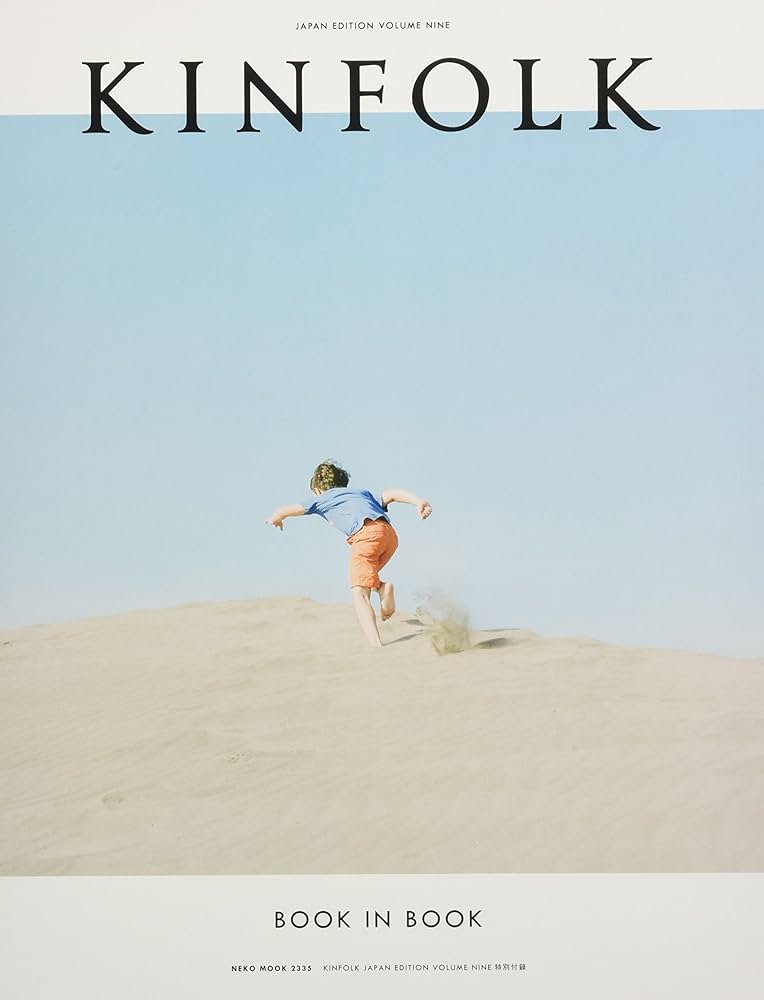 Amazon.co.jp: KINFOLK JAPAN EDITION VOLUME NINE (NEKO MOOK) : 本