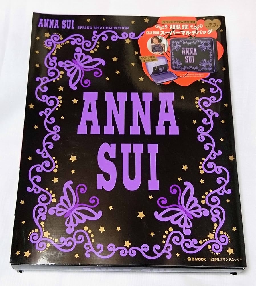 Amazon.co.jp: ANNA SUI SPRING 2012 COLLECTION (e-MOOK 宝島社
