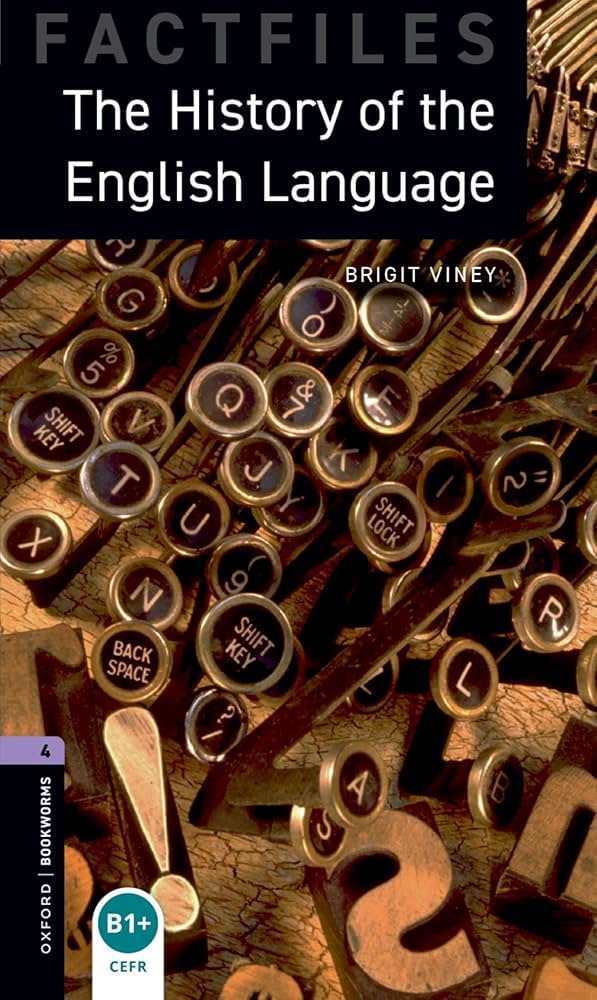 Amazon | The History of the English Language (Oxford Bookworms