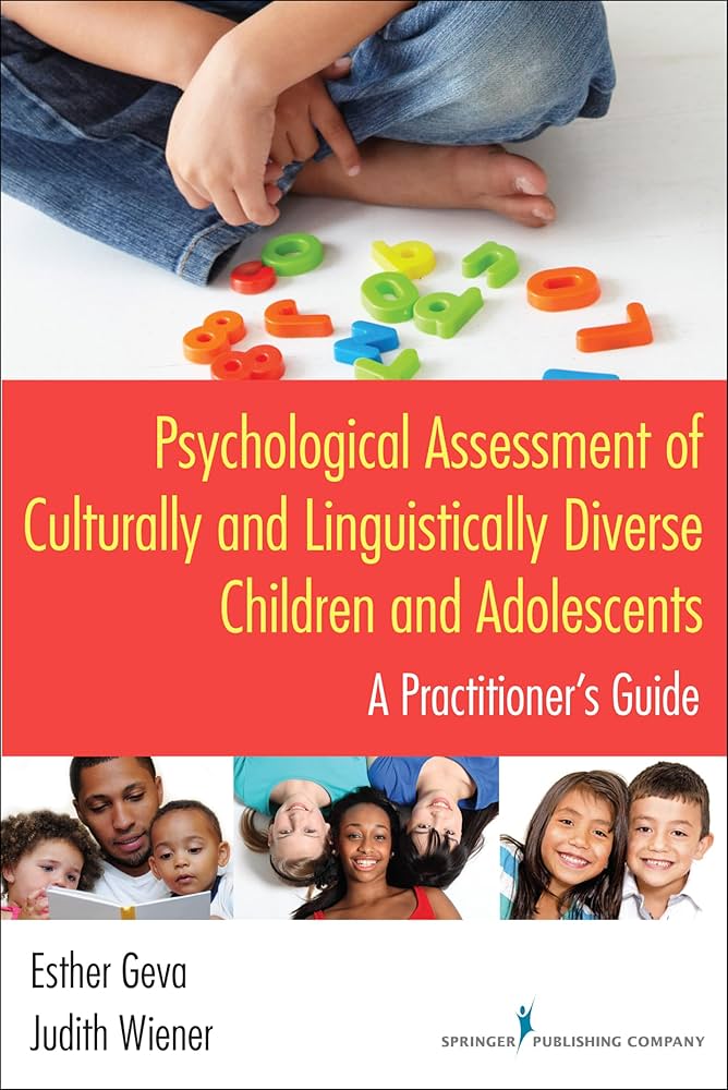 Psychological Assessment of Culturally and Linguistically Diverse
