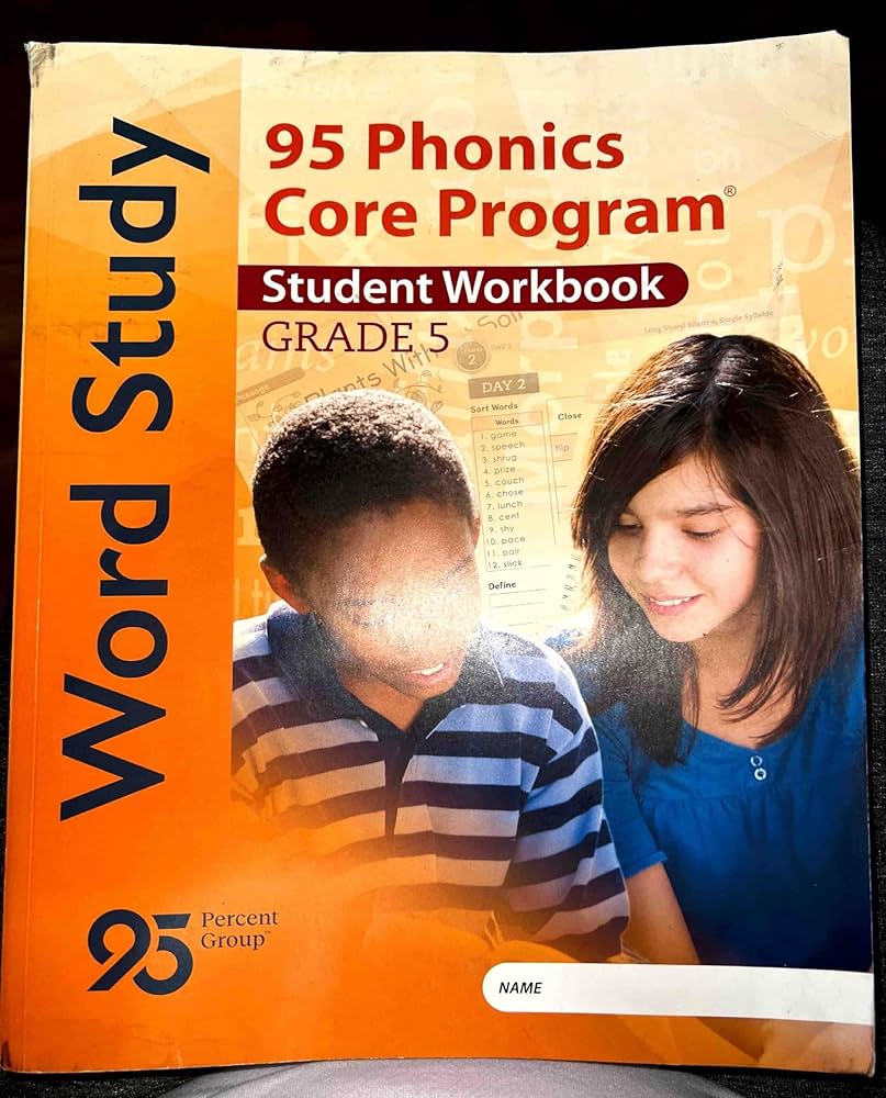 Word Study 95 Phonics Core Program Grade 5 Student Workbook: 95