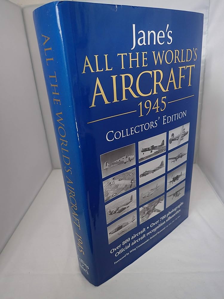 Jane's All the World's Aircraft of World War II: Collector's