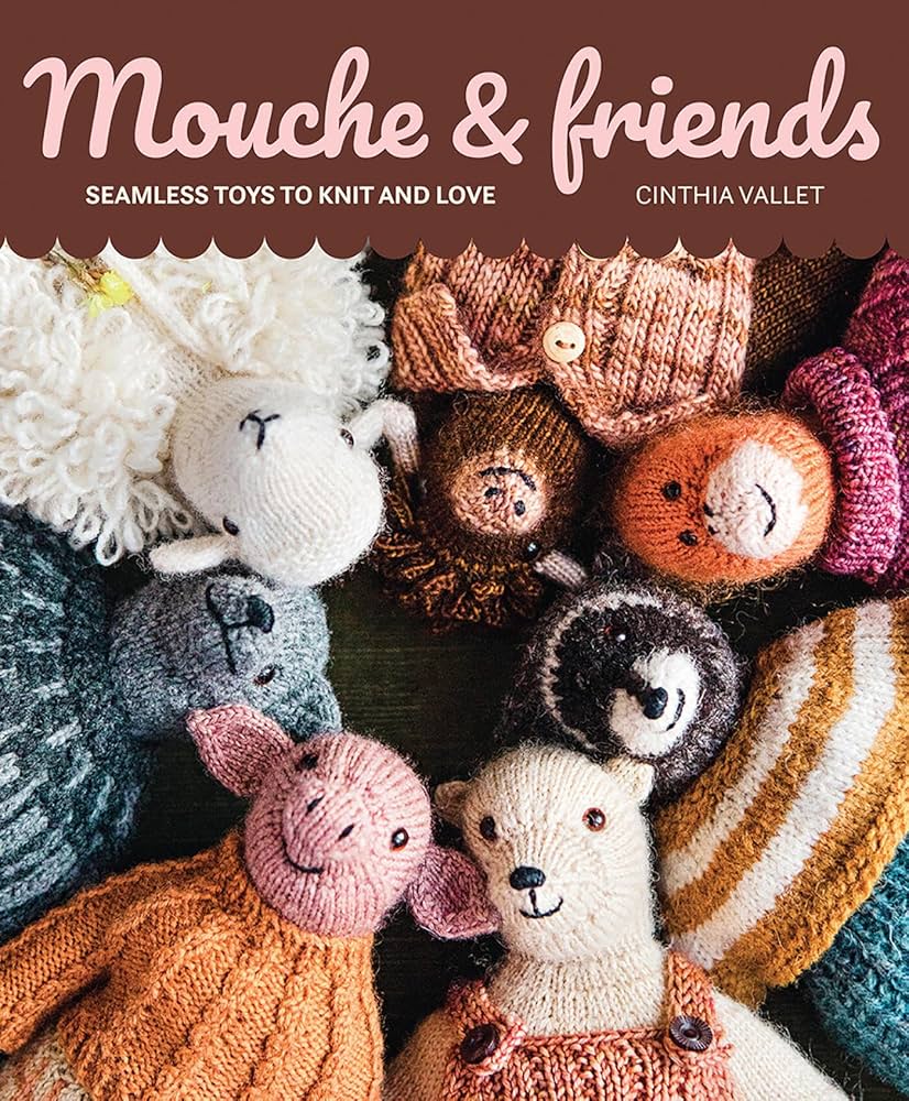 Amazon | Mouche & Friends: Seamless Toys to Knit and Love | Vallet