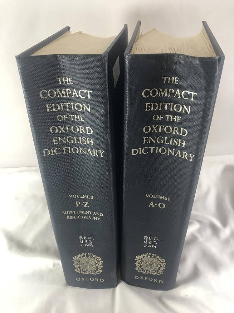 The Compact Edition of the Oxford English Dictionary (2 Volume Set