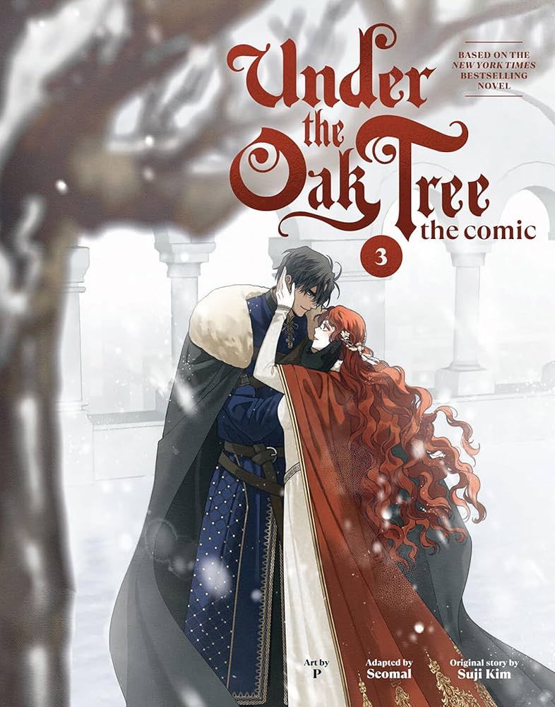 Under the Oak Tree: Volume 3 (The Comic) (Under the Oak Tree