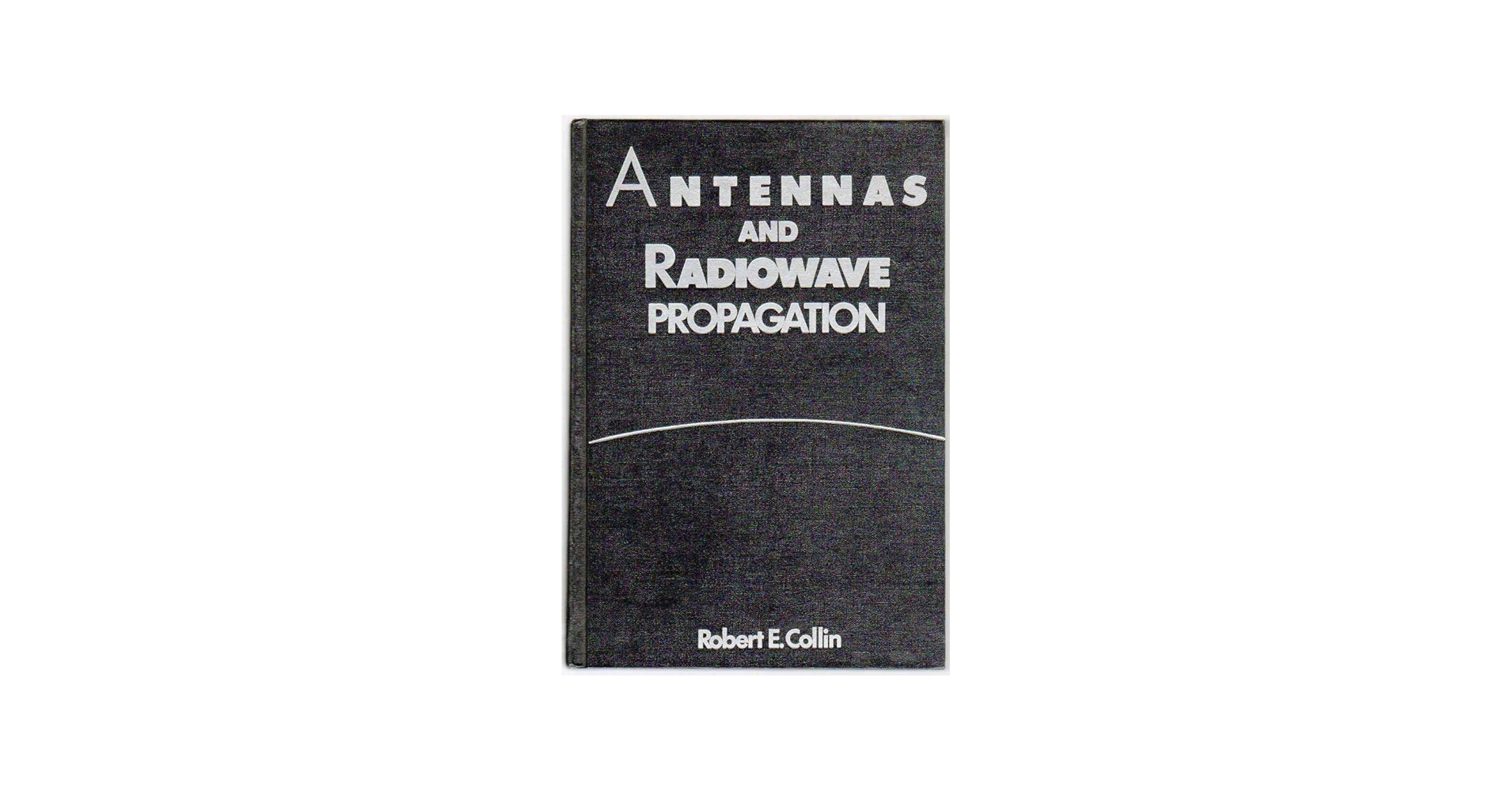 Antennas and Radiowave Propagation (MCGRAW HILL SERIES IN