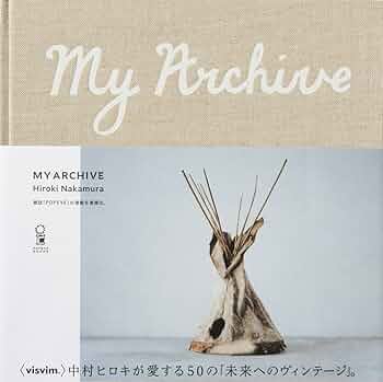 Amazon.co.jp: My Archive : 中村ヒロキ: Japanese Books