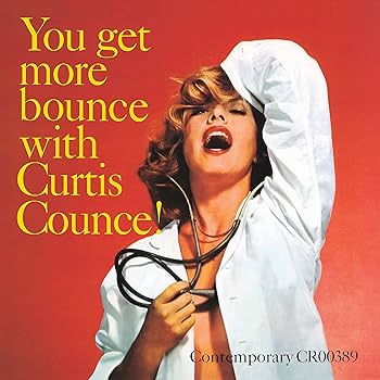 Amazon.com: You Get More Bounce With Curtis Counce![Contemporary