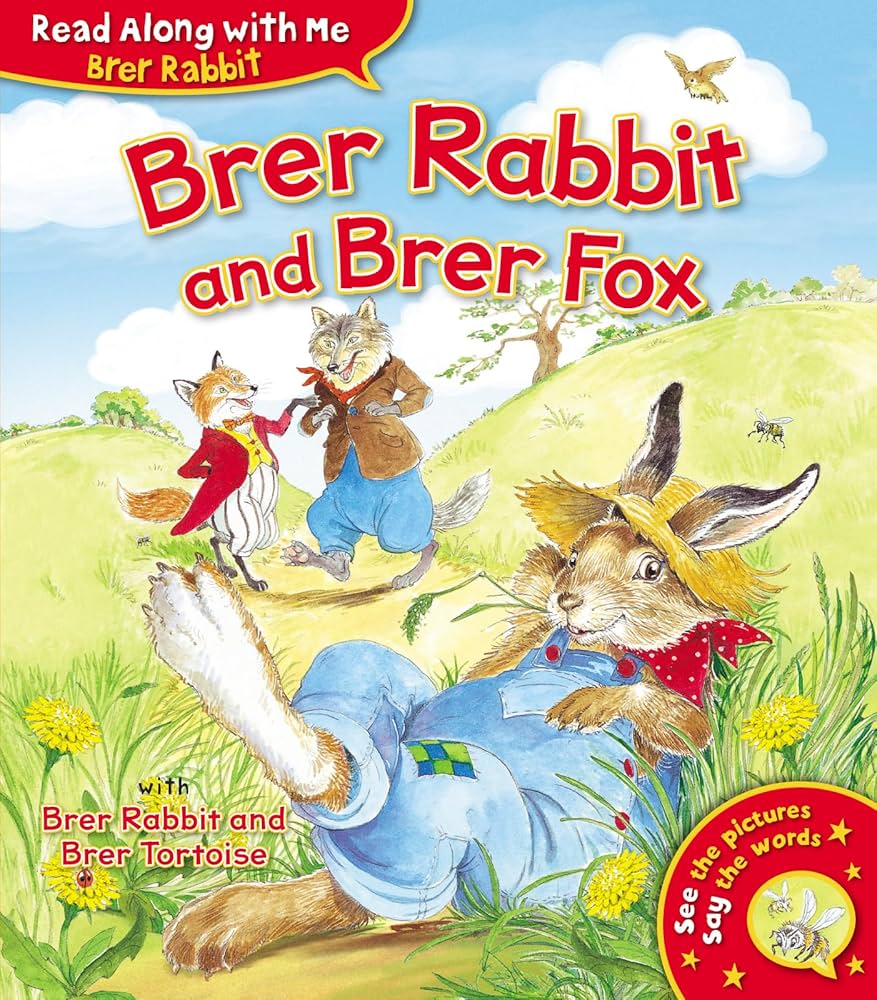 Brer Rabbit and Brer Fox (Brer Rabbit Read Along With Me): Joel