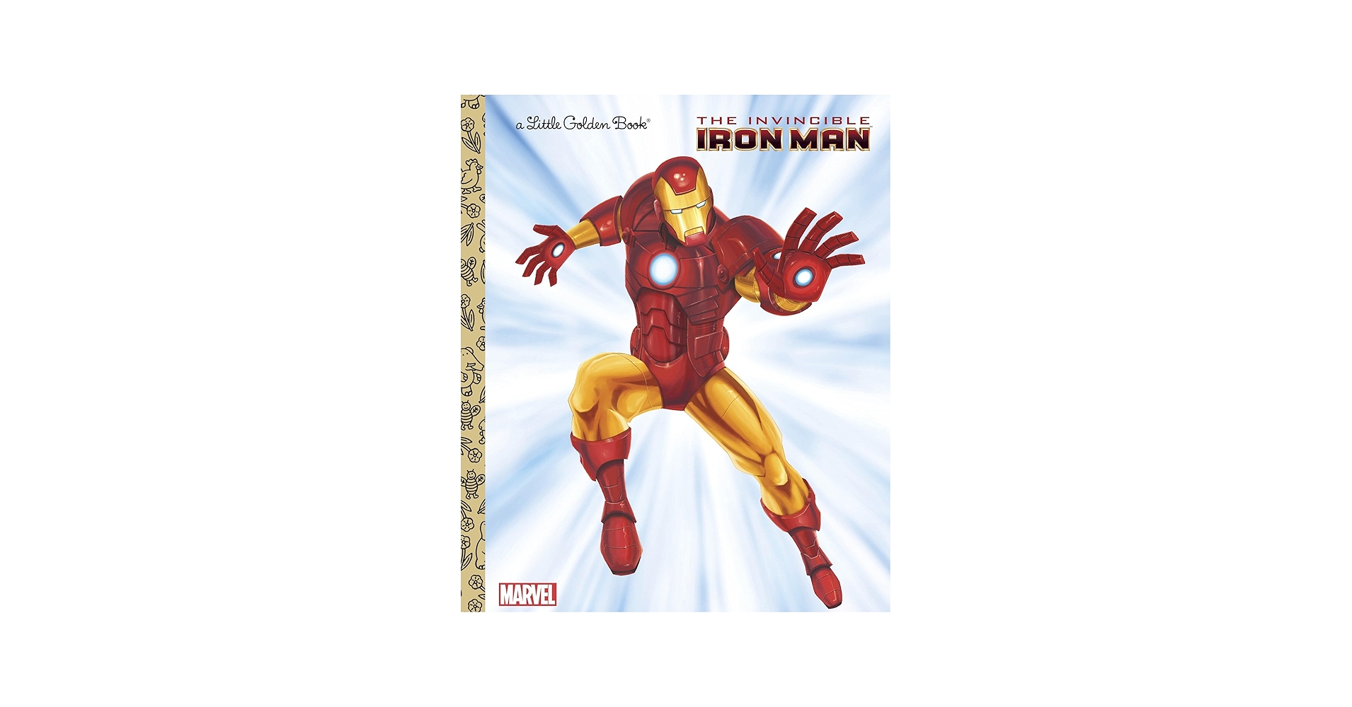 The Invincible Iron Man (Marvel: Iron Man) (Little Golden Book