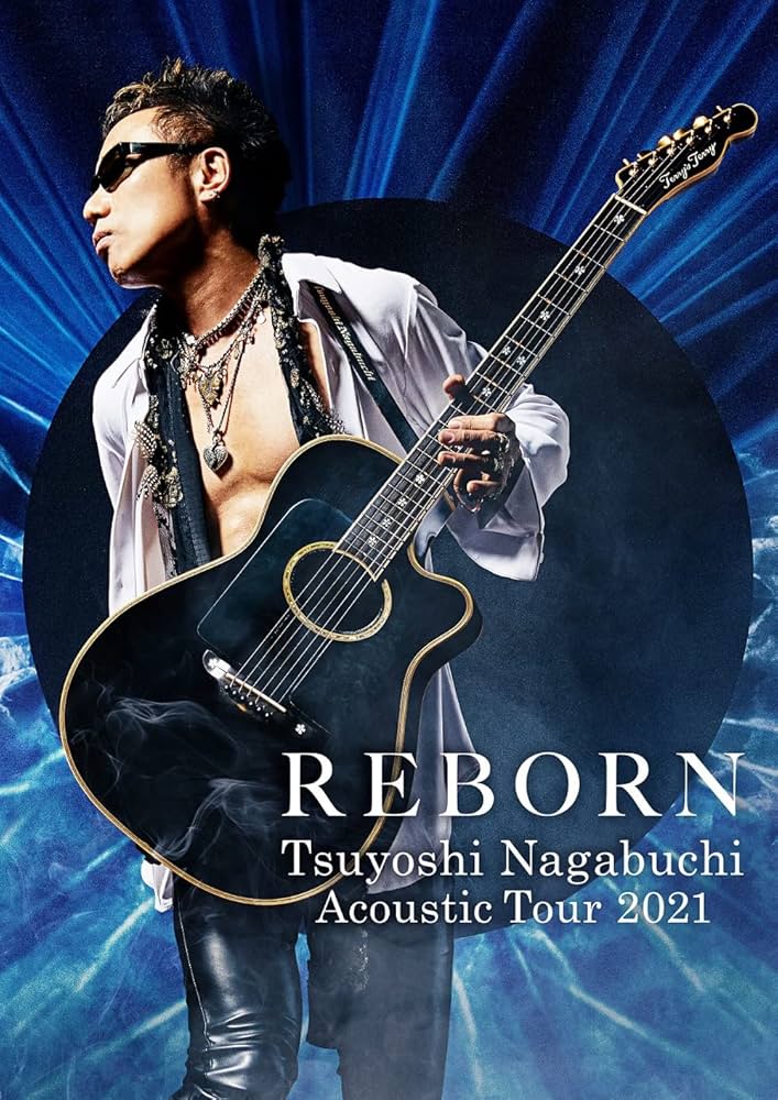 Amazon.co.jp: Tsuyoshi Nagabuchi Acoustic Tour 2021 REBORN[Blu-ray
