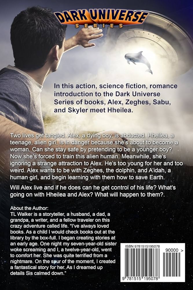 Alex Twice Abducted (Dark Matter Universe): Walker, Mr Timothy Lee