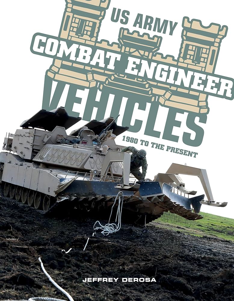 Amazon.com: US Army Combat Engineer Vehicles: 1980 to the Present