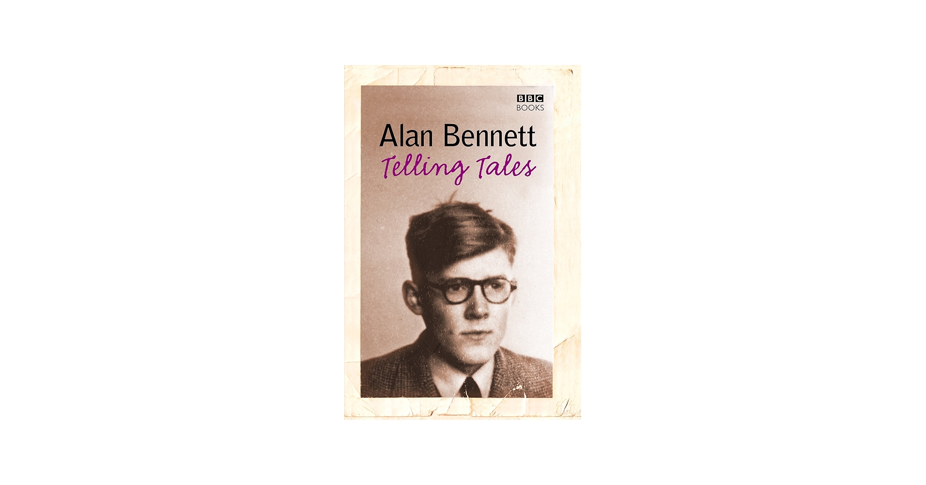 Telling Tales: Bennett, Alan: 9781846072604: Amazon.com: Books