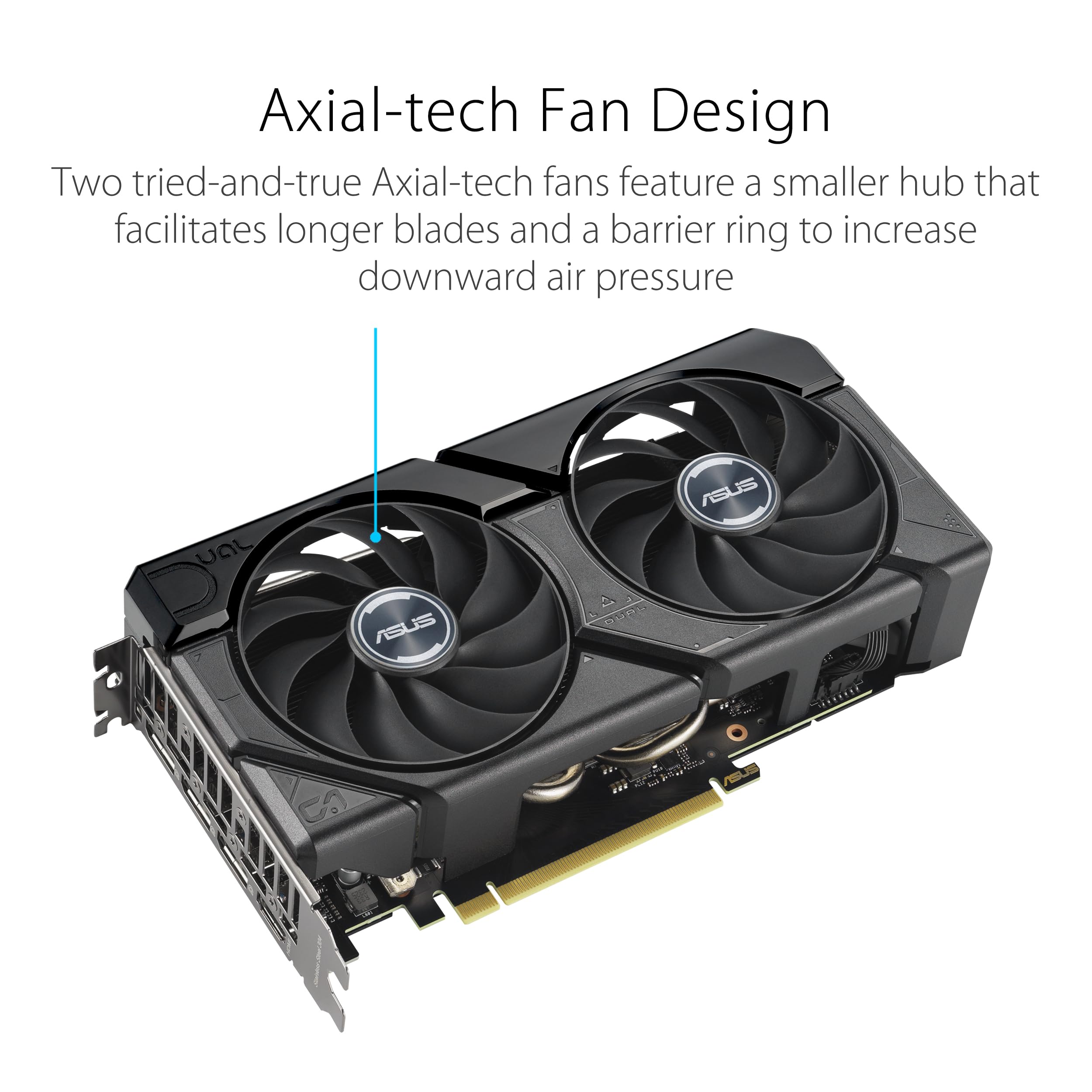 ASUS Dual GeForce RTX™ 4060 Ti EVO OC Edition 8GB GDDR6 (PCIe 4.0