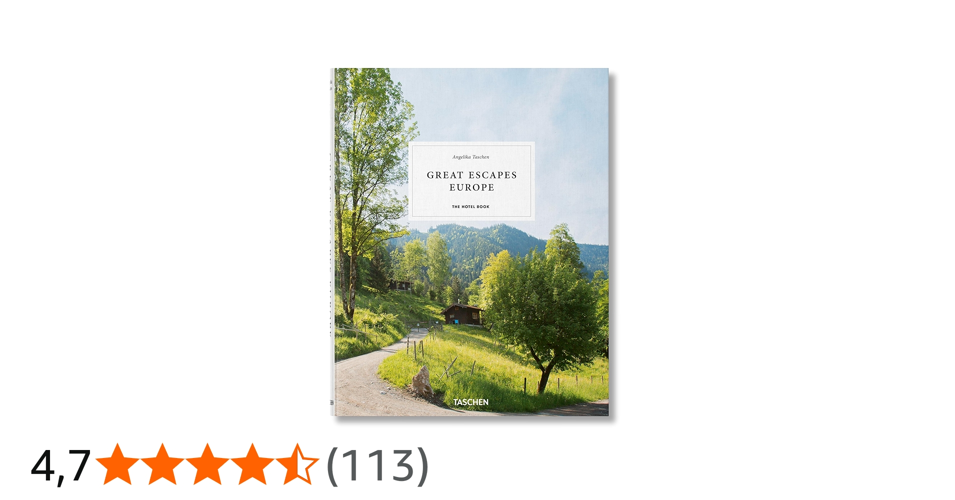 Great Escapes Europe. The Hotel Book: Mehrsprachige Ausgabe