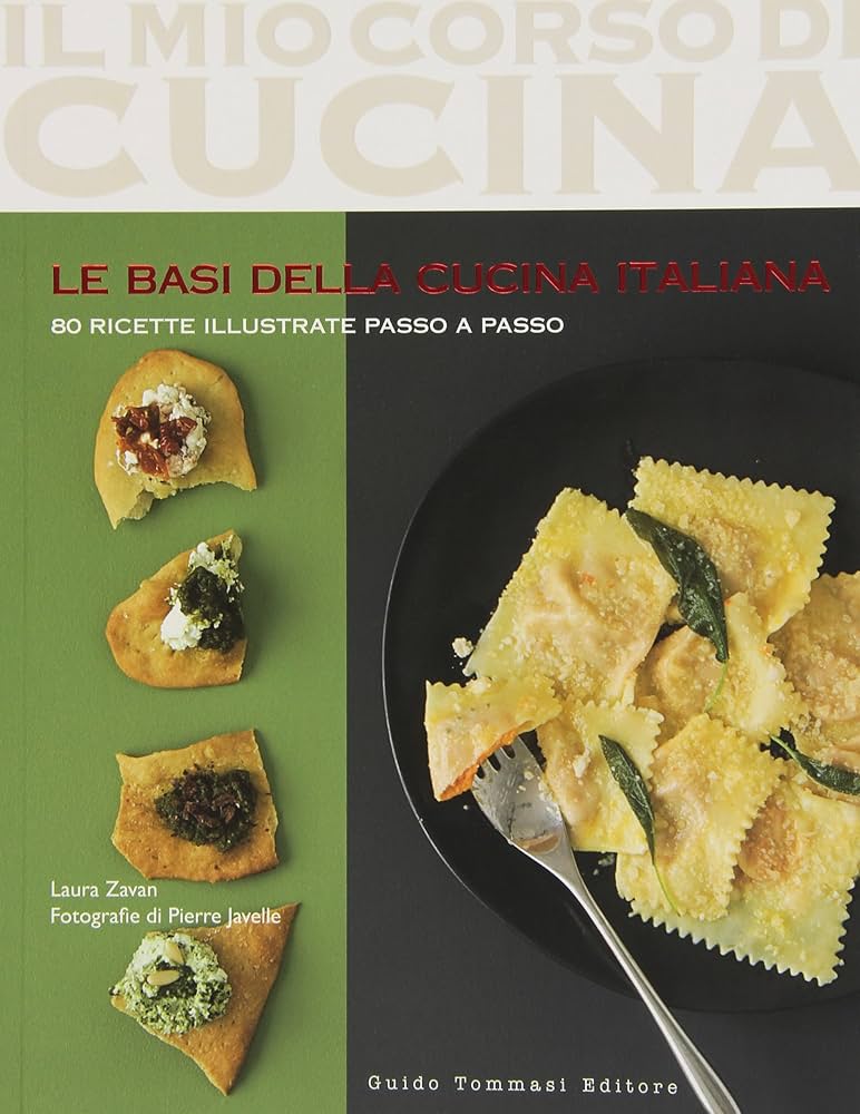 Le basi della cucina italiana: Zavan, Laura: 9788895092775: Amazon