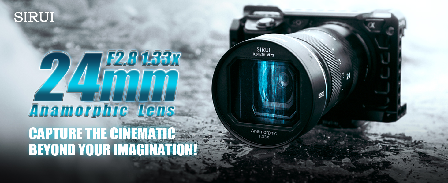 Amazon.com : SIRUI 24mm Anamorphic Lens F2.8 1.33X APS-C Camera