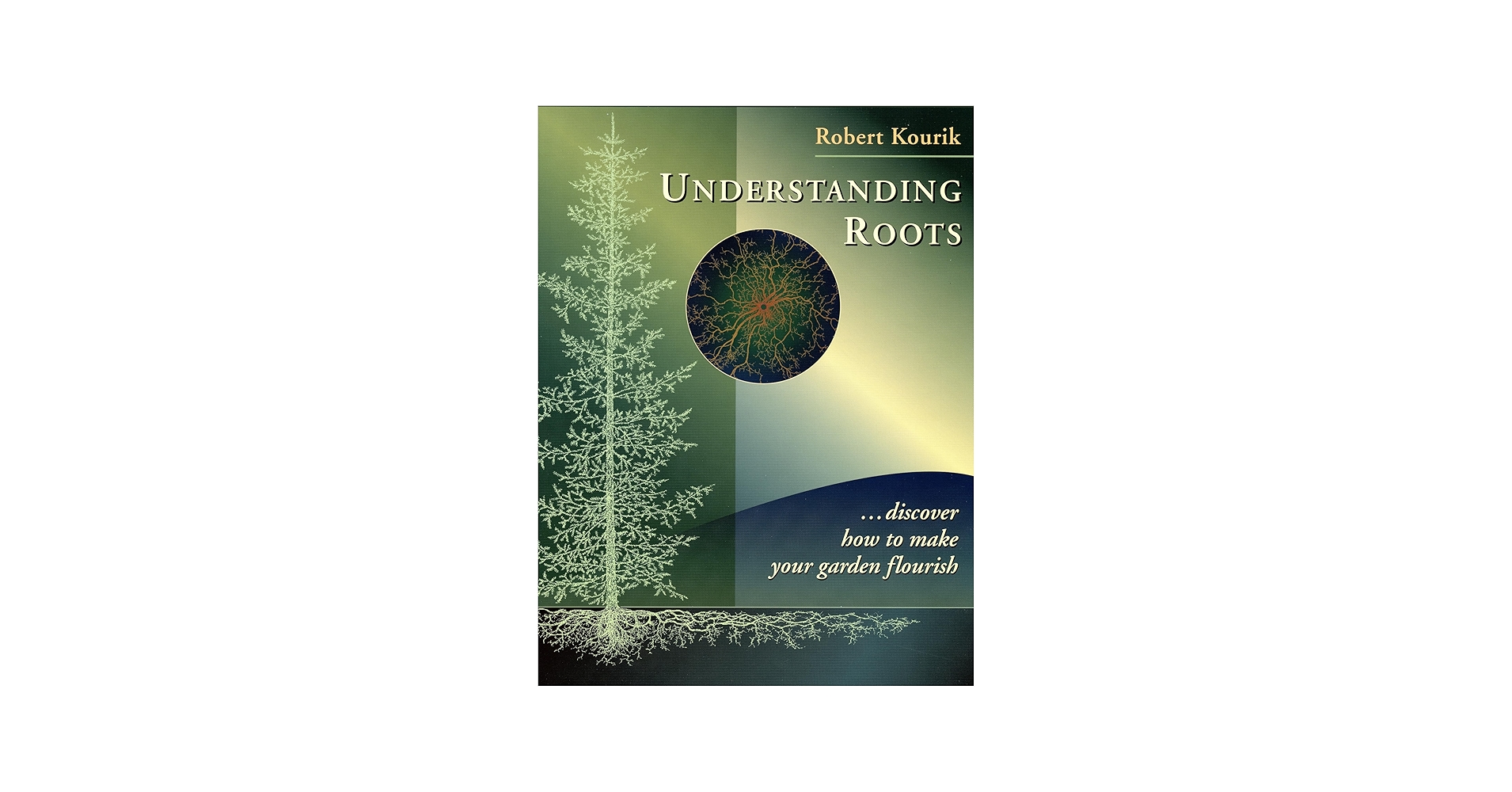 Understanding Roots: Discover How to Make Your Garden Flourish