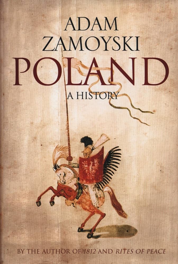 Poland: A history by Adam Zamoyski (19-Mar-2009) Hardcover: Adam