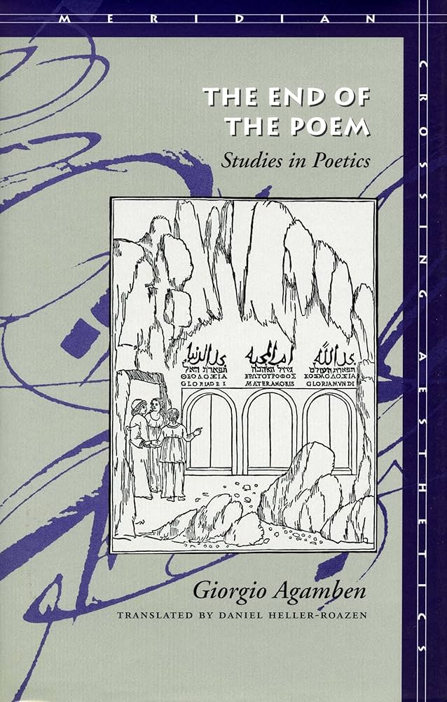 Amazon.com: The End of the Poem: Studies in Poetics (Meridian