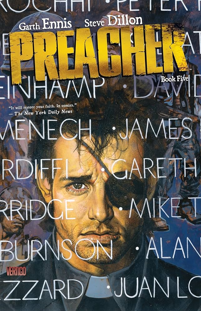 Preacher Book Five: Ennis, Garth, Dillon, Steve: 0001401250742
