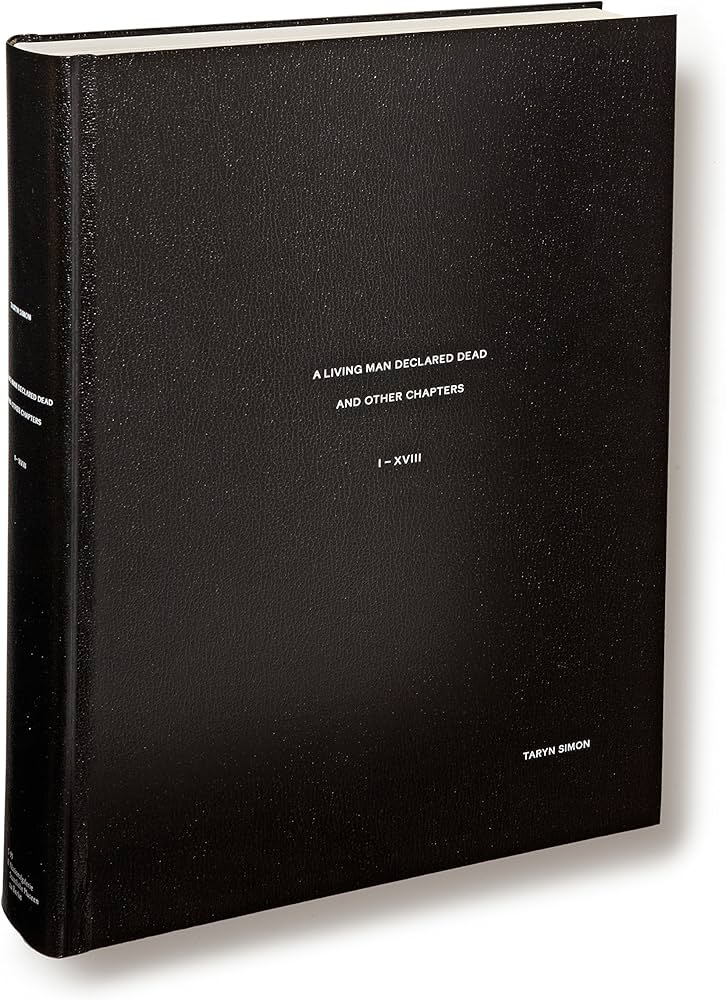 Amazon | Taryn Simon - a Living Man Declared Dead | Simon, Taryn