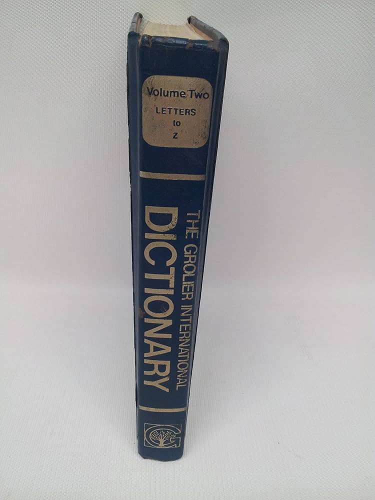 The Grolier International Dictionary, 2 Volume Set (Volume 1-2