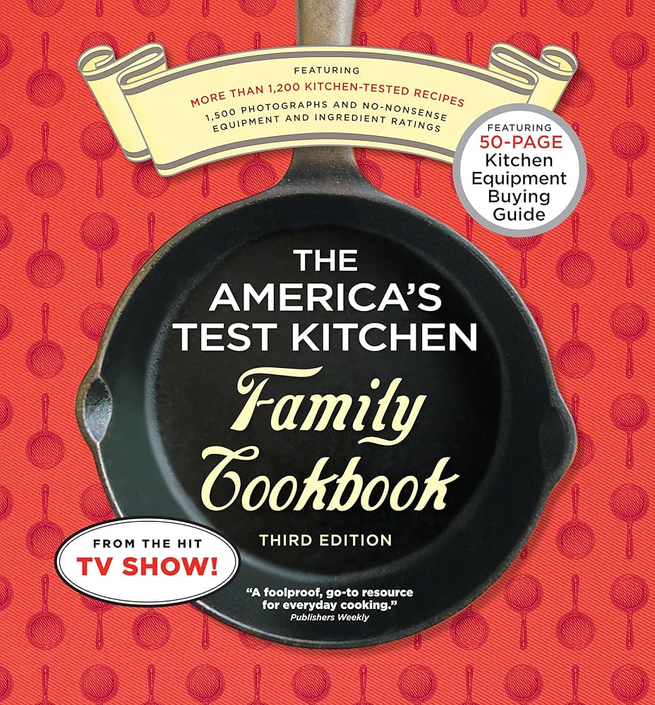 Amazon.com: The America's Test Kitchen Family Cookbook