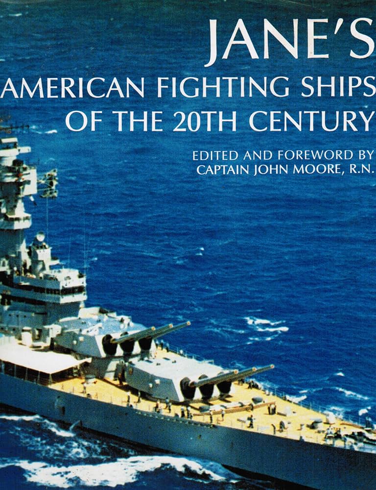 Jane's American Fighting Ships of the 20th Century: John Moore, M