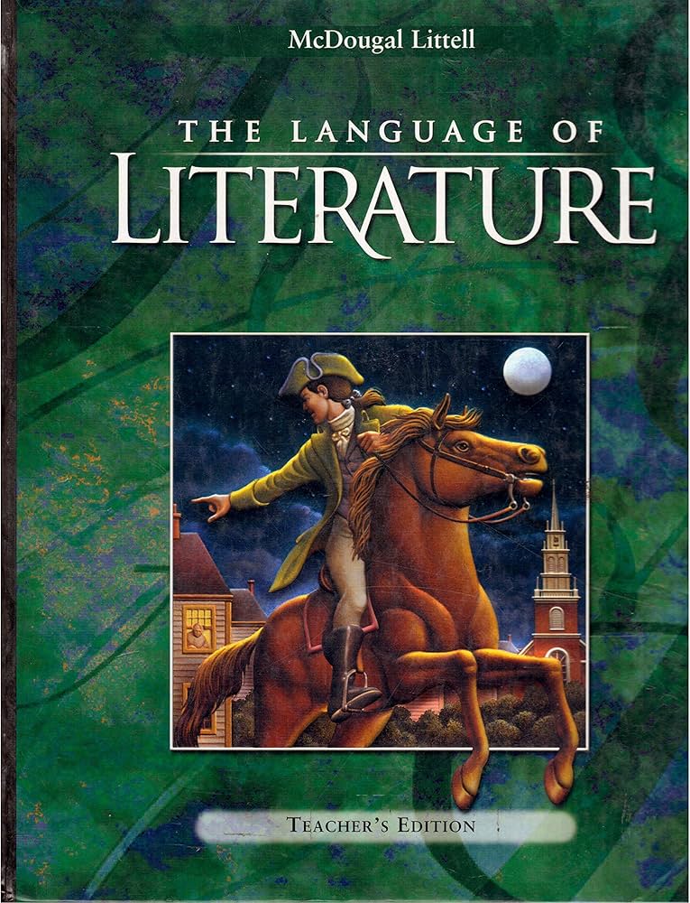 The Language of Literature, Grade 8, Teacher's Edition: Applebee