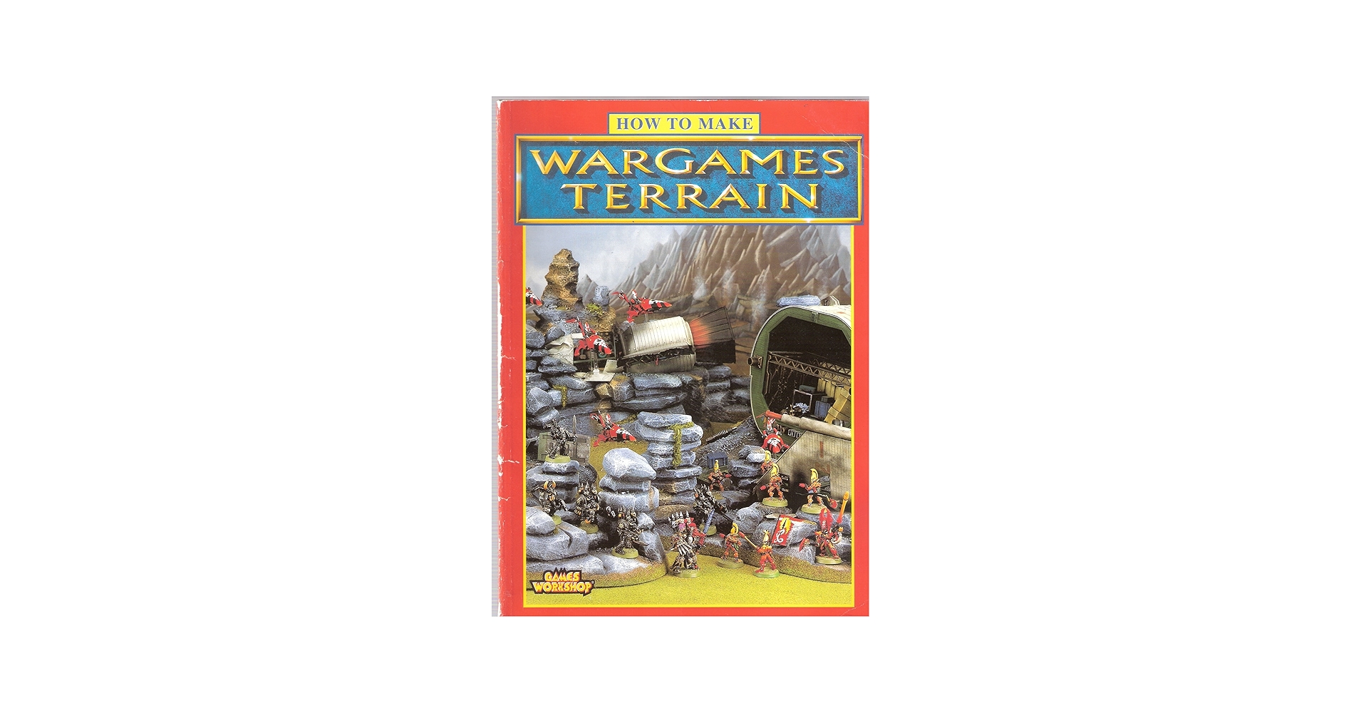How To Make Wargames Terrain: Unknown Author: 5011921007103
