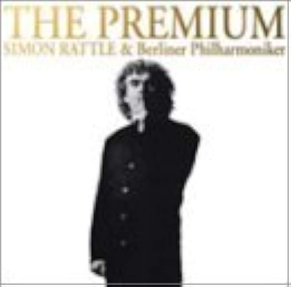 Amazon.co.jp: THE PREMIUM~サイモン・ラトル&ベルリン・フィル名演集