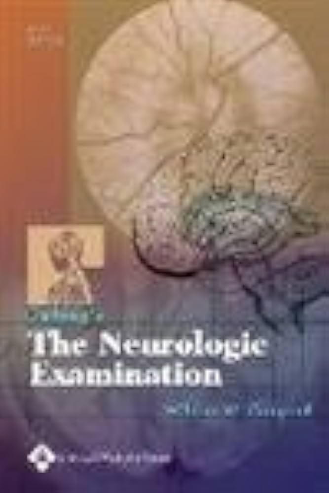 Dejong's The Neurologic Examination: 9780781727679: Medicine