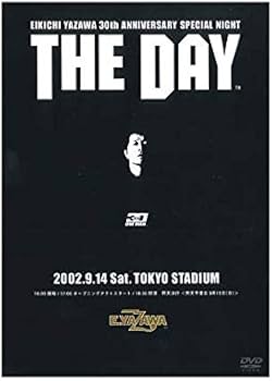 Amazon.co.jp: 矢沢永吉 THE DAY EIKICHI YAZAWA 30th ANNIVERSARY