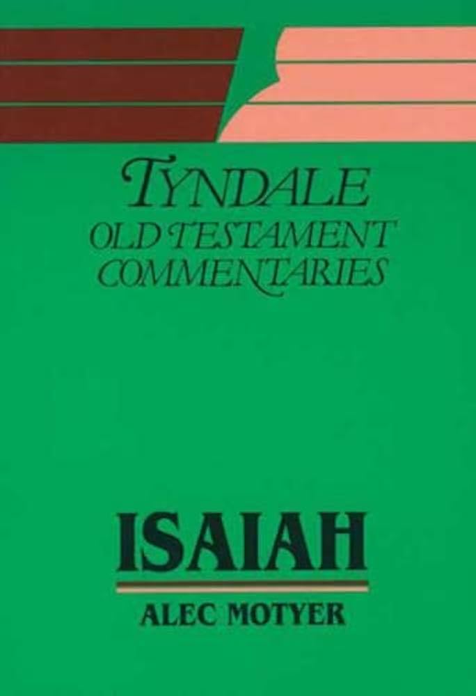 TOTC: Isaiah: An Introduction and Commentary (Tyndale Old